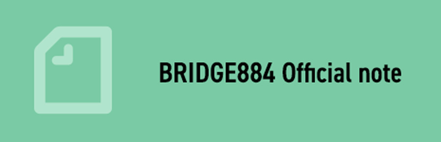 BRIDGE884 Official note